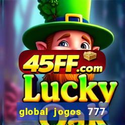 global jogos 777 paga mesmo